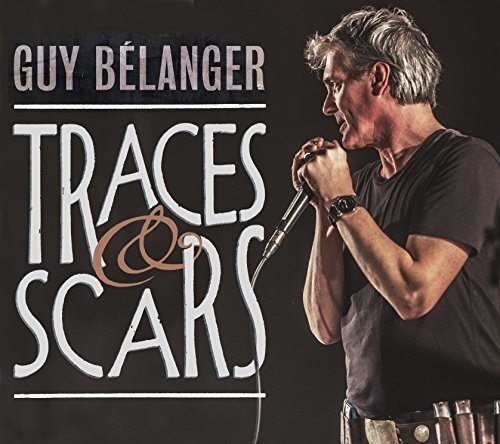 GUY BLANGER - TRACES & SCARS Cheap