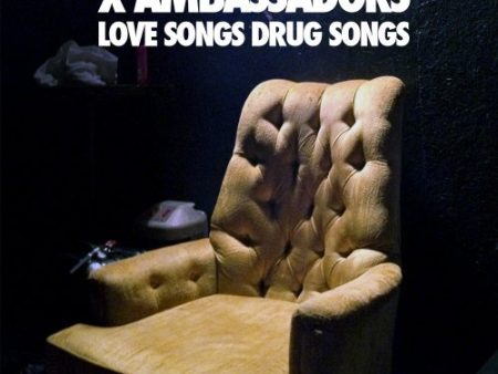 X-AMBASSADORS - LOVE SONGS DRUG SONGS Online now