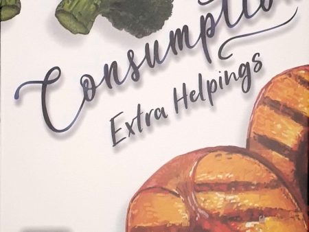 Consumption: Extra Helpings Sale